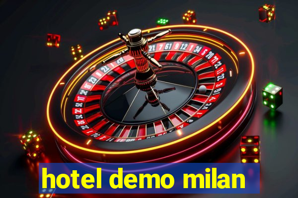 hotel demo milan