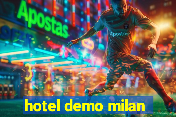 hotel demo milan