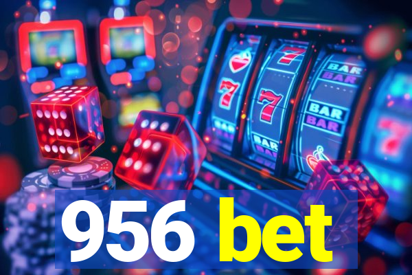 956 bet