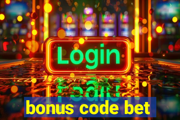 bonus code bet