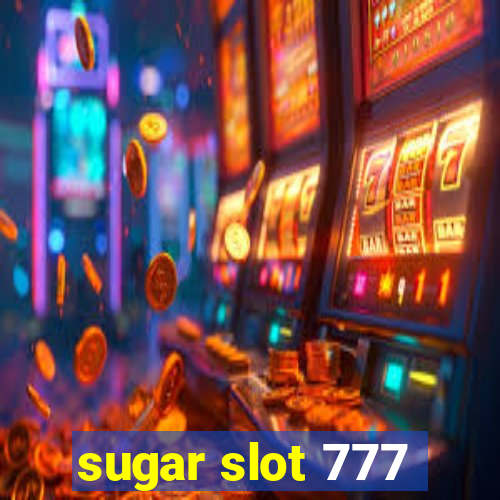 sugar slot 777