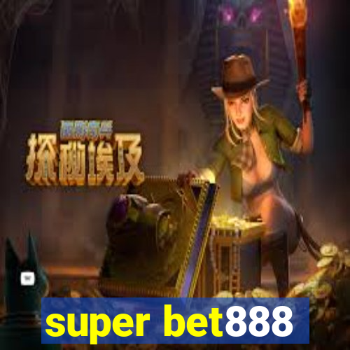 super bet888