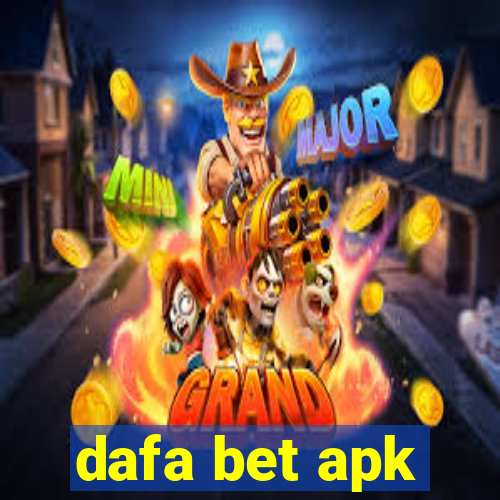 dafa bet apk