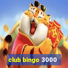 club bingo 3000