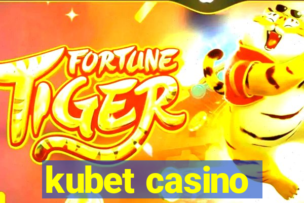 kubet casino