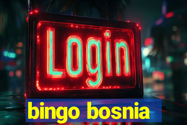 bingo bosnia