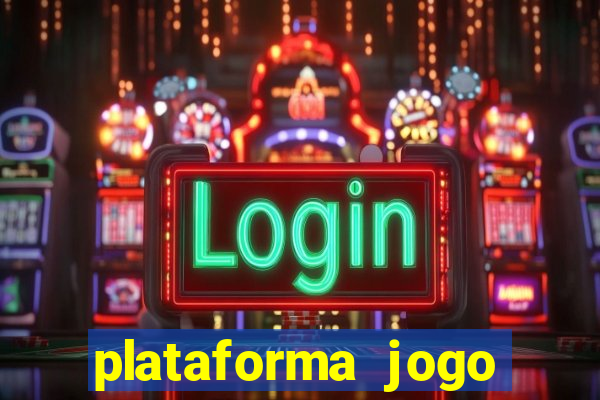 plataforma jogo fortune tiger