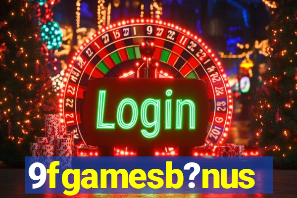 9fgamesb?nus