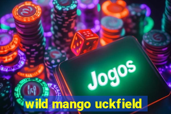 wild mango uckfield