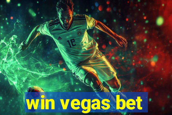 win vegas bet