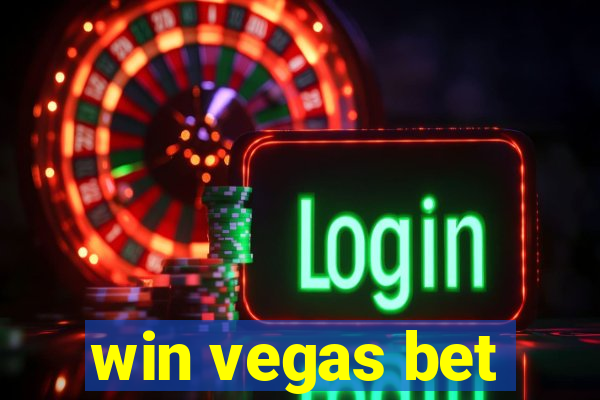 win vegas bet