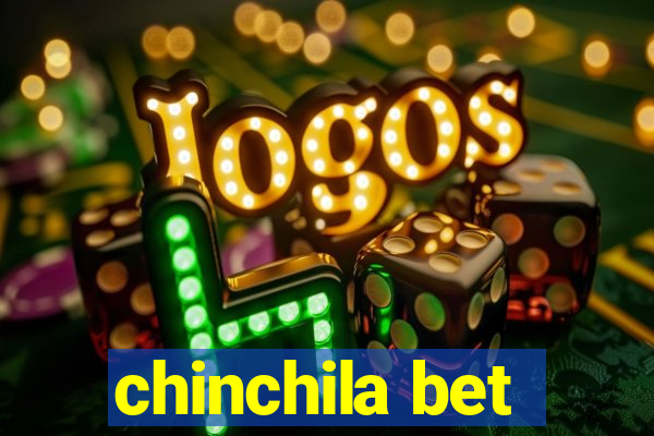 chinchila bet