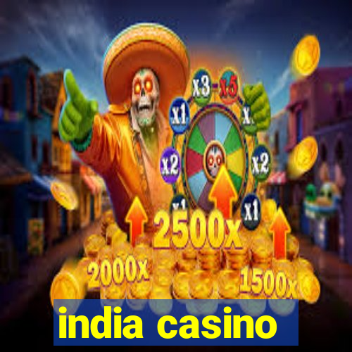 india casino