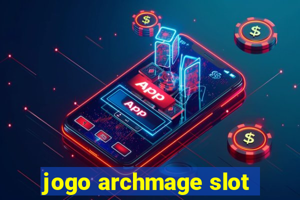 jogo archmage slot