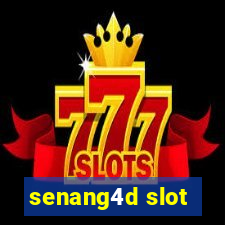 senang4d slot