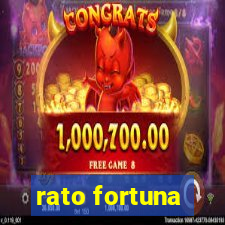 rato fortuna