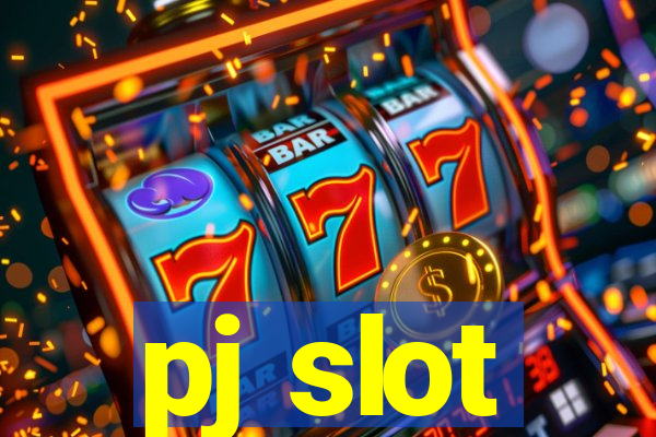 pj slot