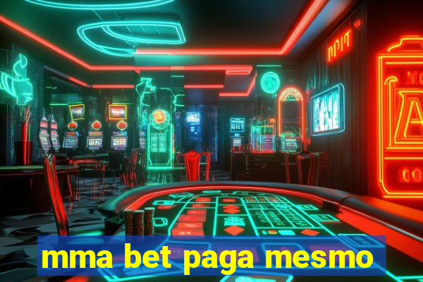 mma bet paga mesmo