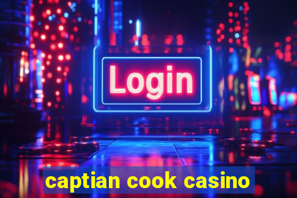 captian cook casino