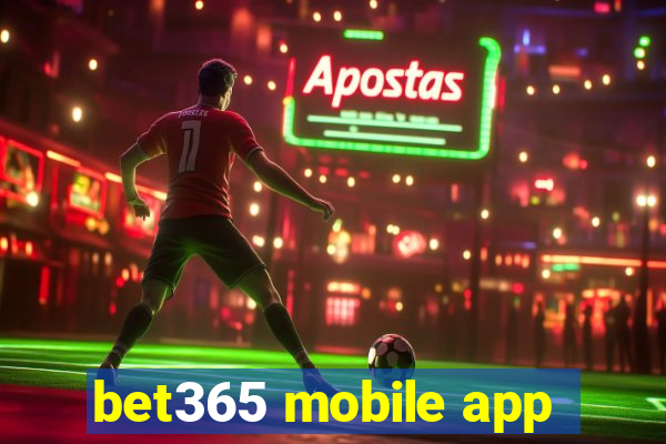 bet365 mobile app