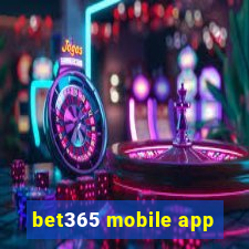 bet365 mobile app