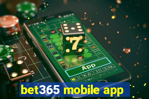 bet365 mobile app