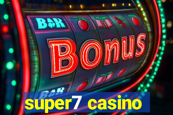 super7 casino