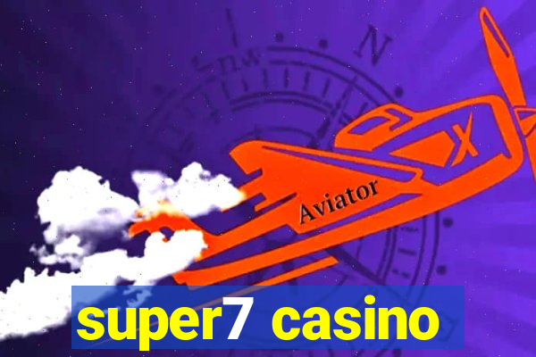 super7 casino