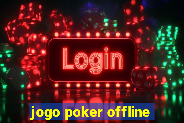 jogo poker offline