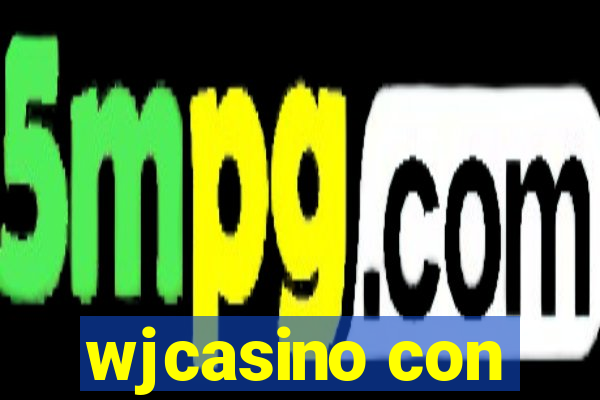 wjcasino con