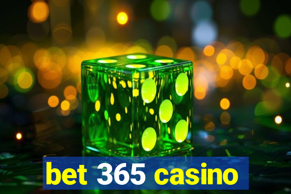 bet 365 casino