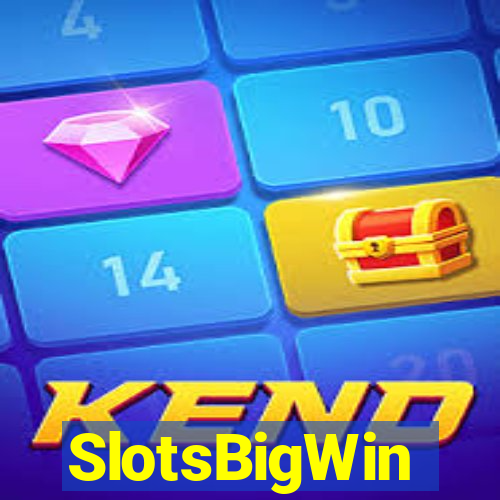 SlotsBigWin