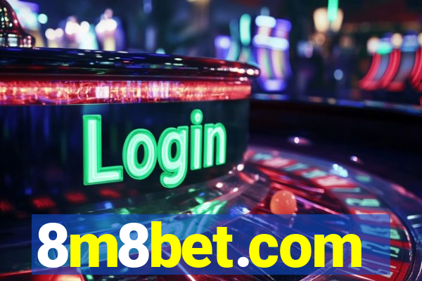 8m8bet.com