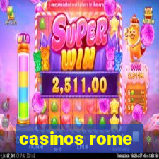 casinos rome