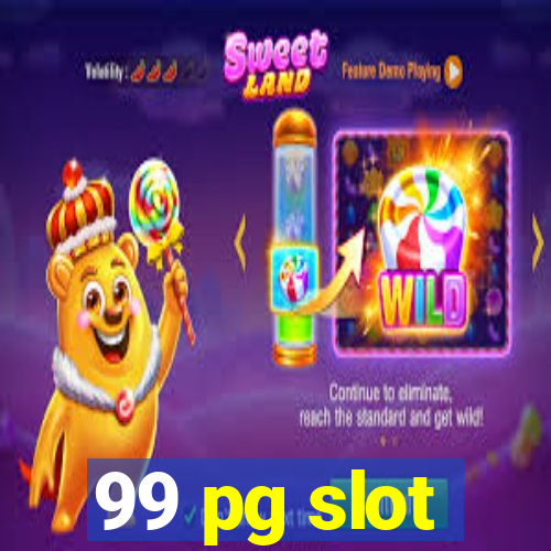 99 pg slot