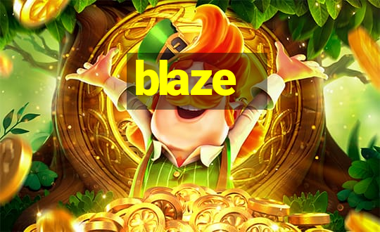 blaze