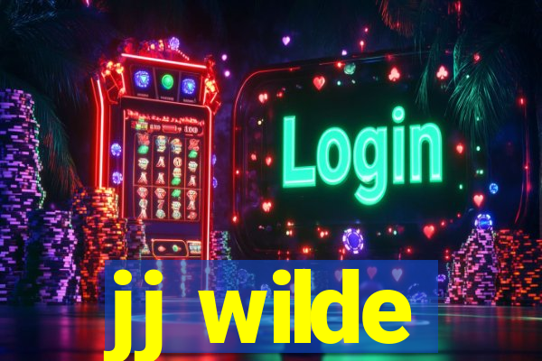 jj wilde