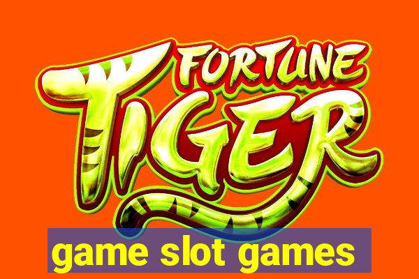 game slot games