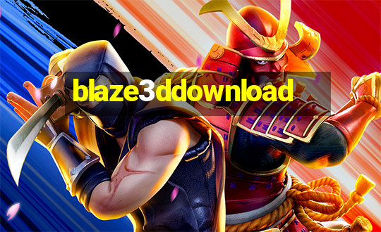 blaze3ddownload