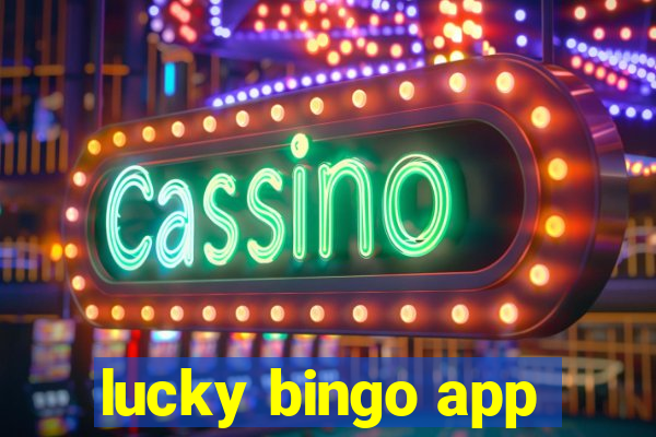 lucky bingo app