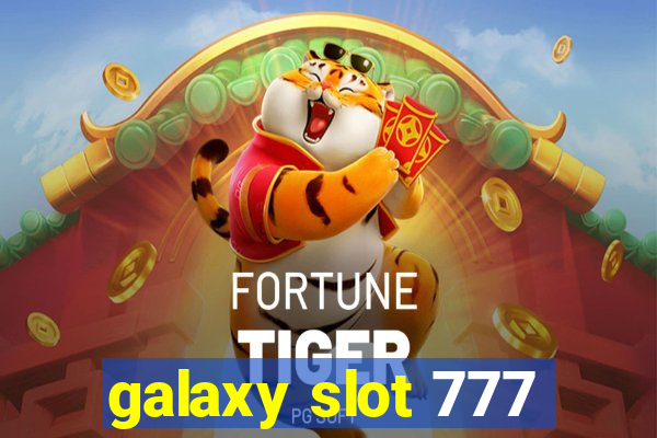 galaxy slot 777