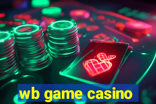 wb game casino