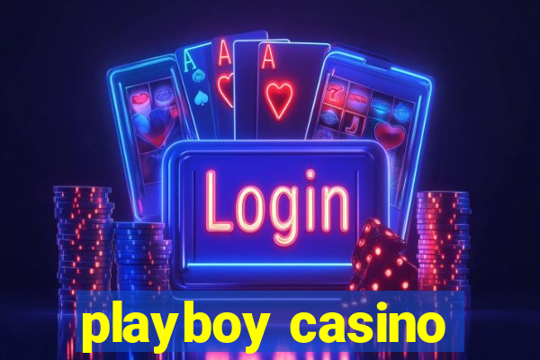 playboy casino