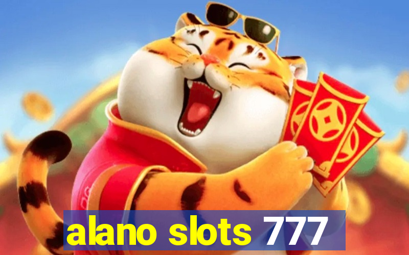 alano slots 777