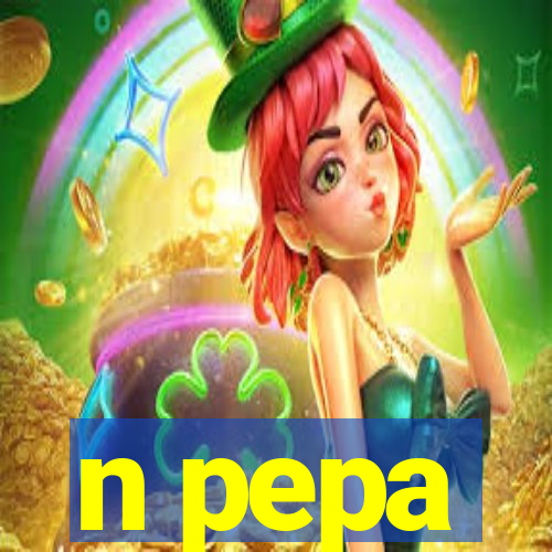 n pepa