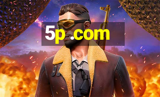 5p .com