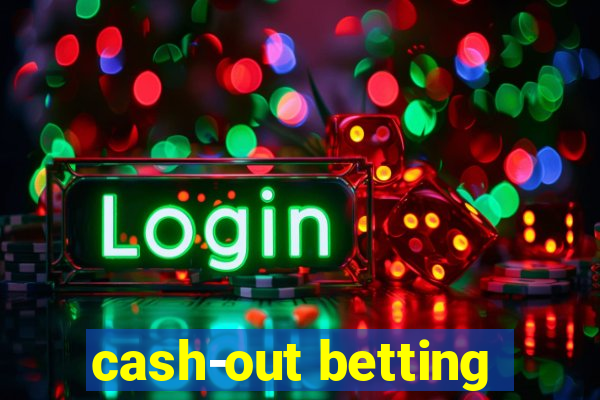 cash-out betting