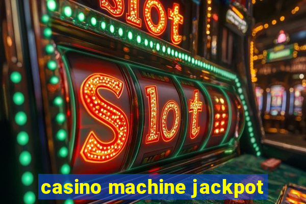 casino machine jackpot