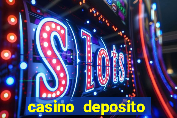 casino deposito minimo 5 reais