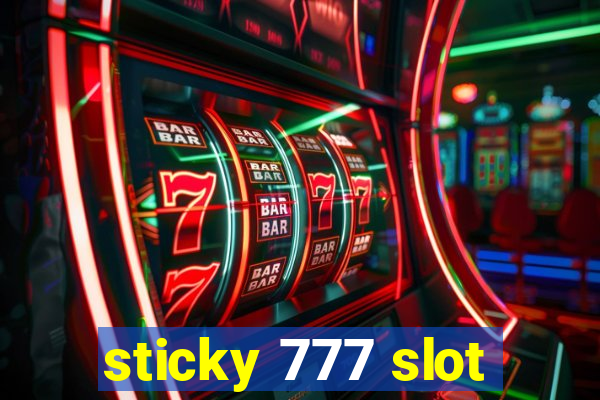 sticky 777 slot